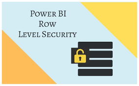 Power Bi Row Level Security